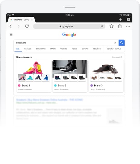 Being a Google Shopping agency, we'll develop a strategy to target customers who are likely looking for your companyâ€™s product but don't know where to find it. Our experienced professionals will collaborate with your brand to build engaging advertising campaigns that capture the essence of what makes your product unique and worth the attention.