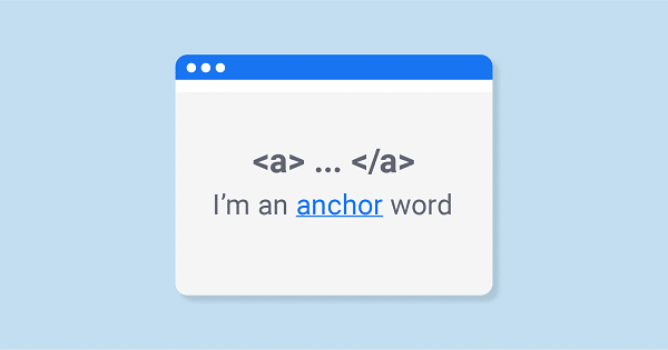 Anchor text là gì? Cách đặt anchor text cho SEO từ A-Z 1